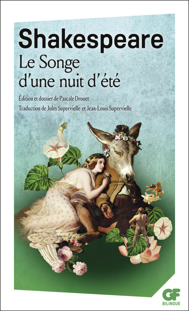 Le Songe d'une nuit d'été - William Shakespeare, Pascale Drouet - FLAMMARION