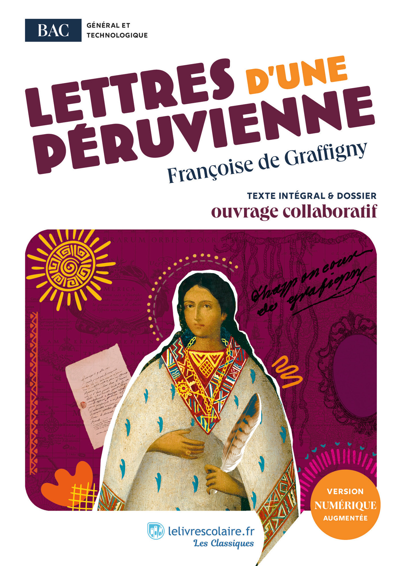 Lettres d'une Péruvienne - Françoise de Graffigny, Gwendoline HONIG - LELIVRESCOLAIRE