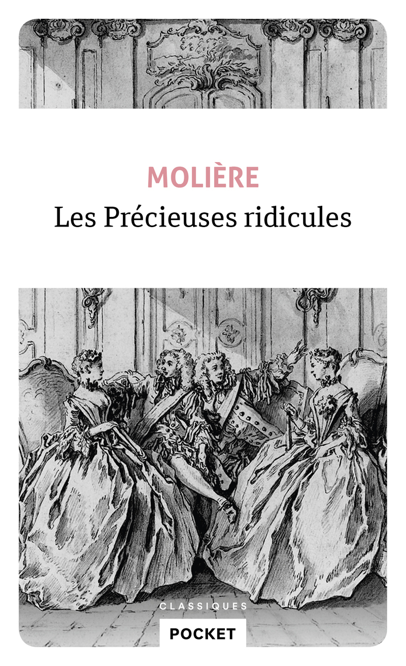 Les Précieuses Ridicules -  Molière - POCKET