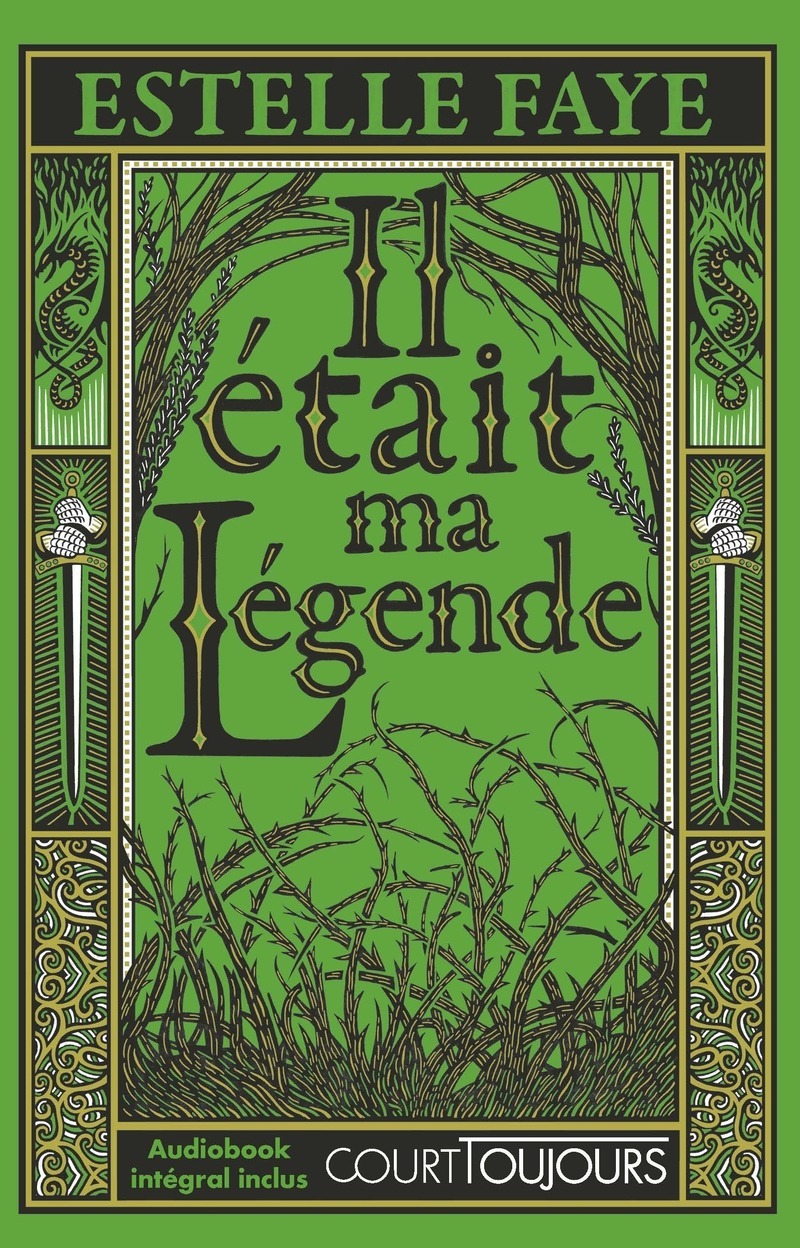 Court toujours : Il était ma légende - Estelle Faye - NATHAN