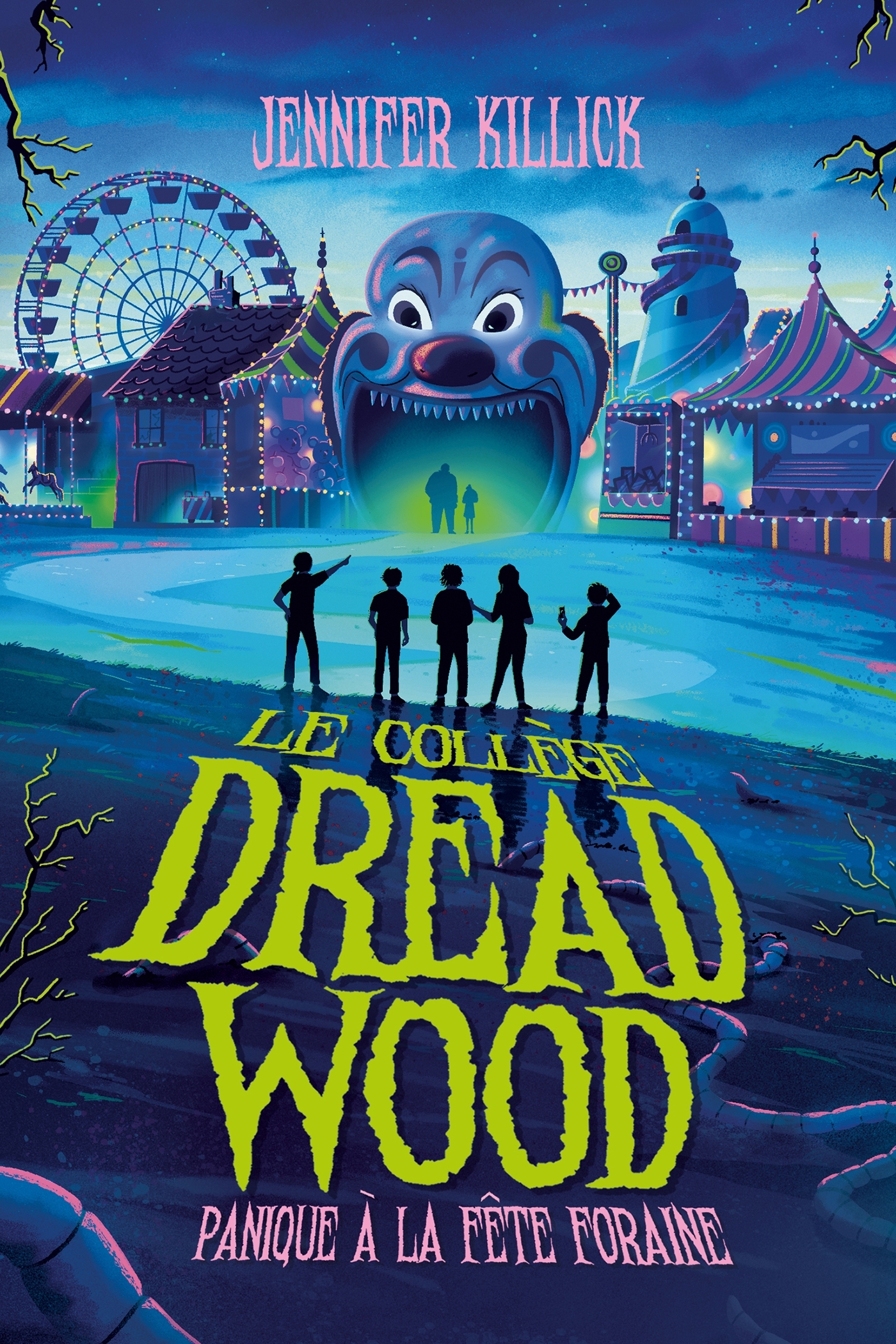 Le collège Dread Wood - tome 2 - Jennifer Killick - HACHETTE ROMANS