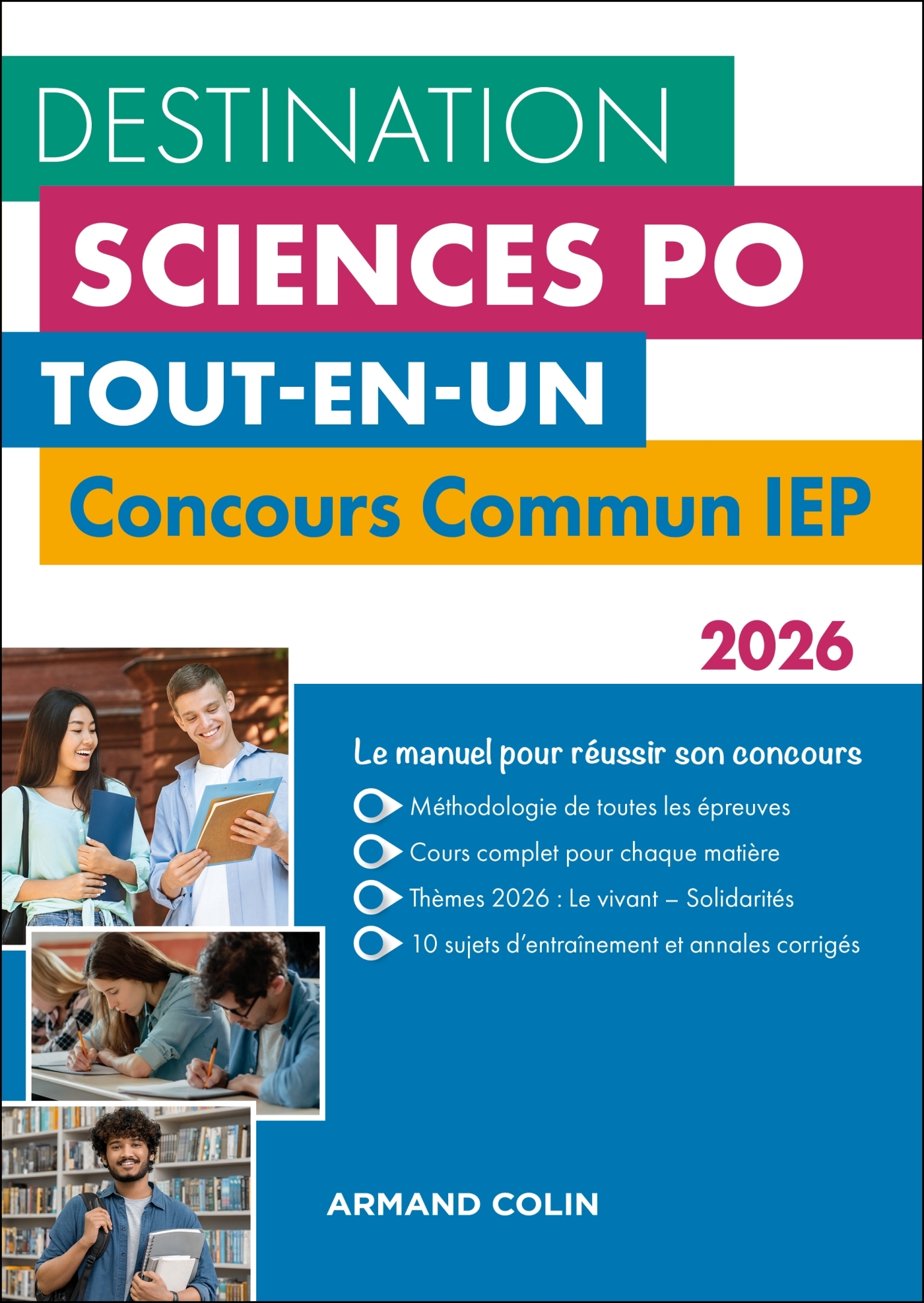 Destination Sciences Po - Concours commun IEP 2026 - Dimitri Delarue, Sophie Gallix, LAURENT GAYARD - ARMAND COLIN
