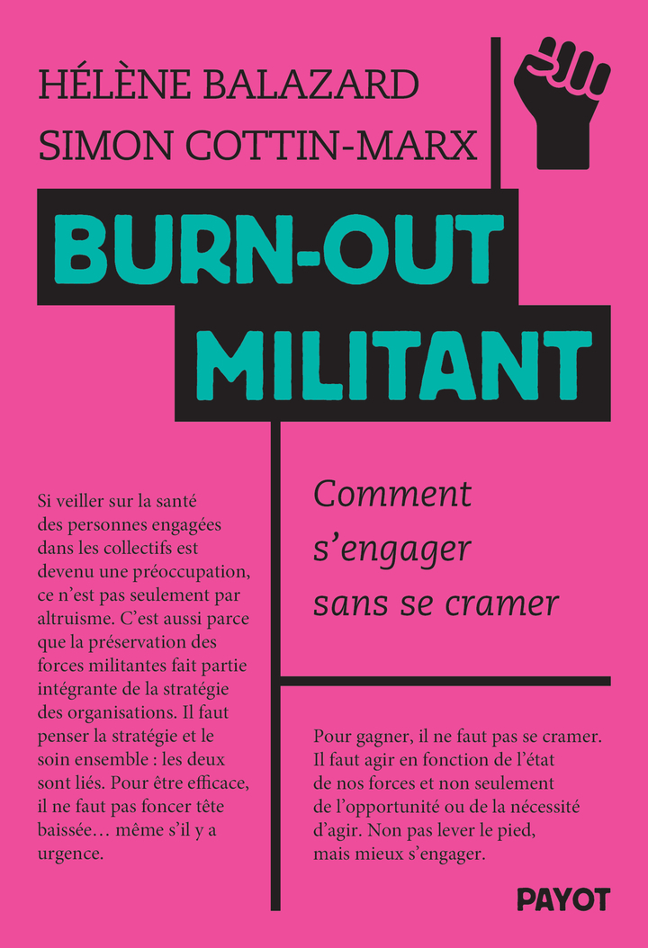 Burn-out militant - Hélène Balazard, Simon Cottin-Marx - PAYOT