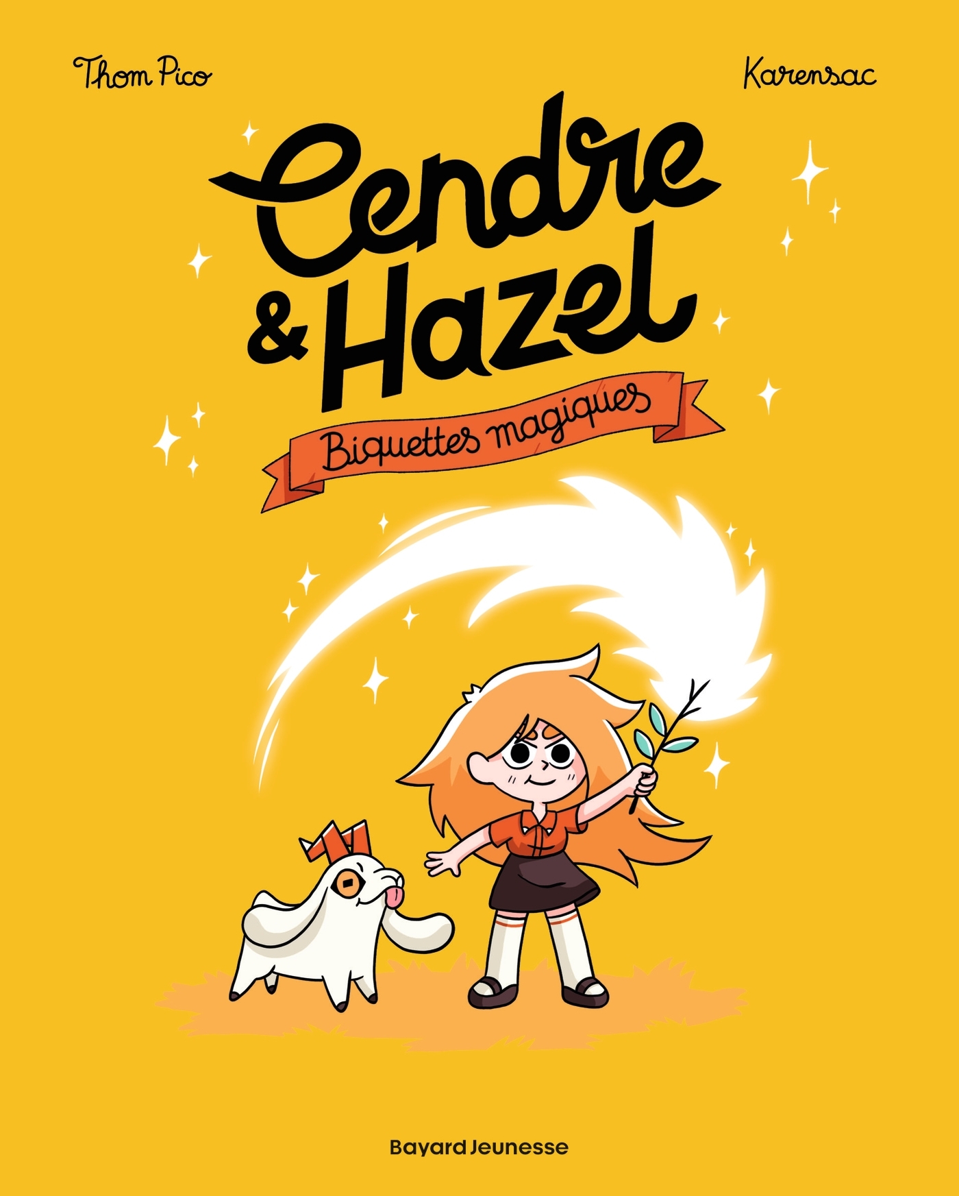 Cendre et Hazel, Tome 02 -  Thom Pico - BAYARD JEUNESSE