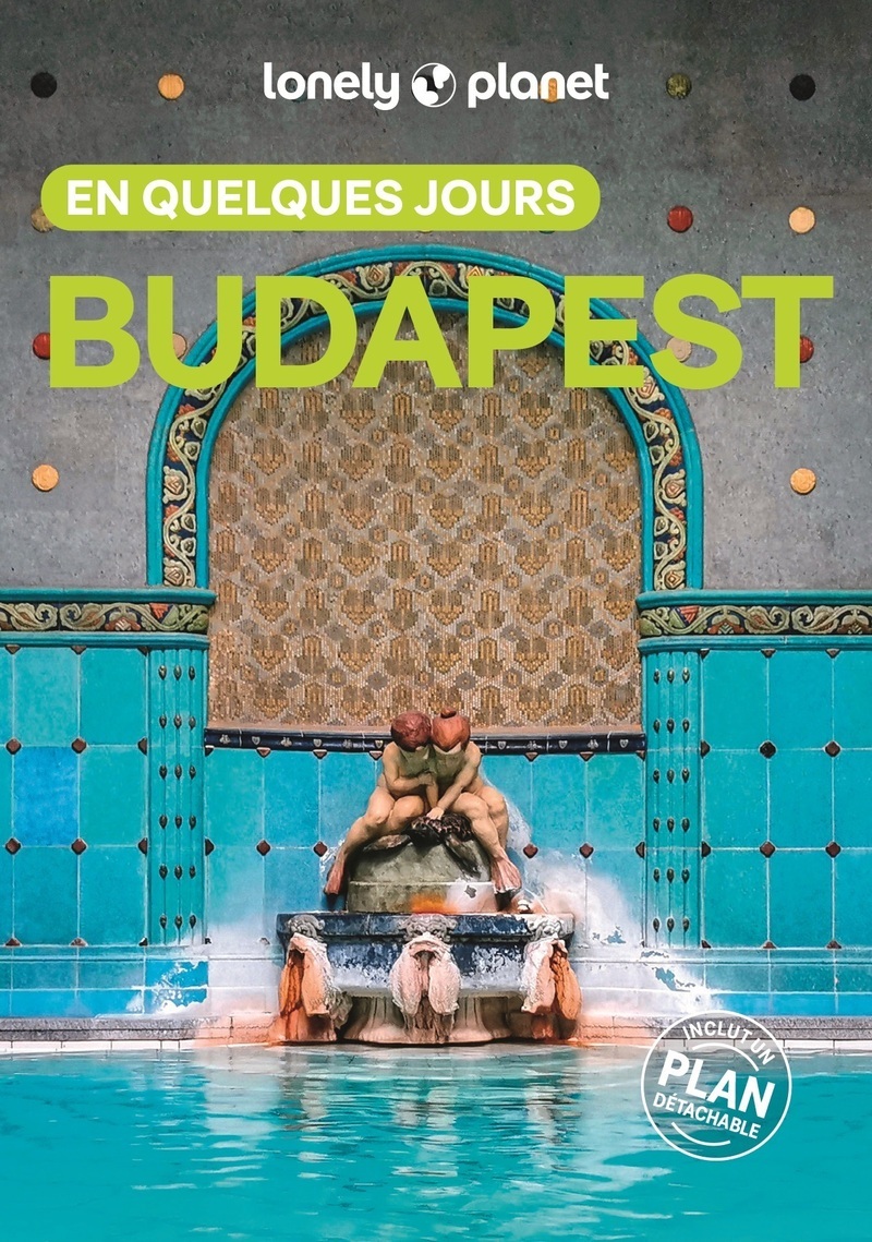 Budapest En quelques jours 7ed -  Lonely Planet - LONELY PLANET