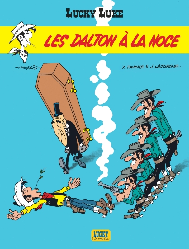 Lucky Luke - Tome 31 - Les Dalton à la noce -  Léturgie Jean,  Fauche - LUCKY