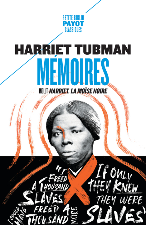 MEMOIRES - Harriet Tubman - PAYOT