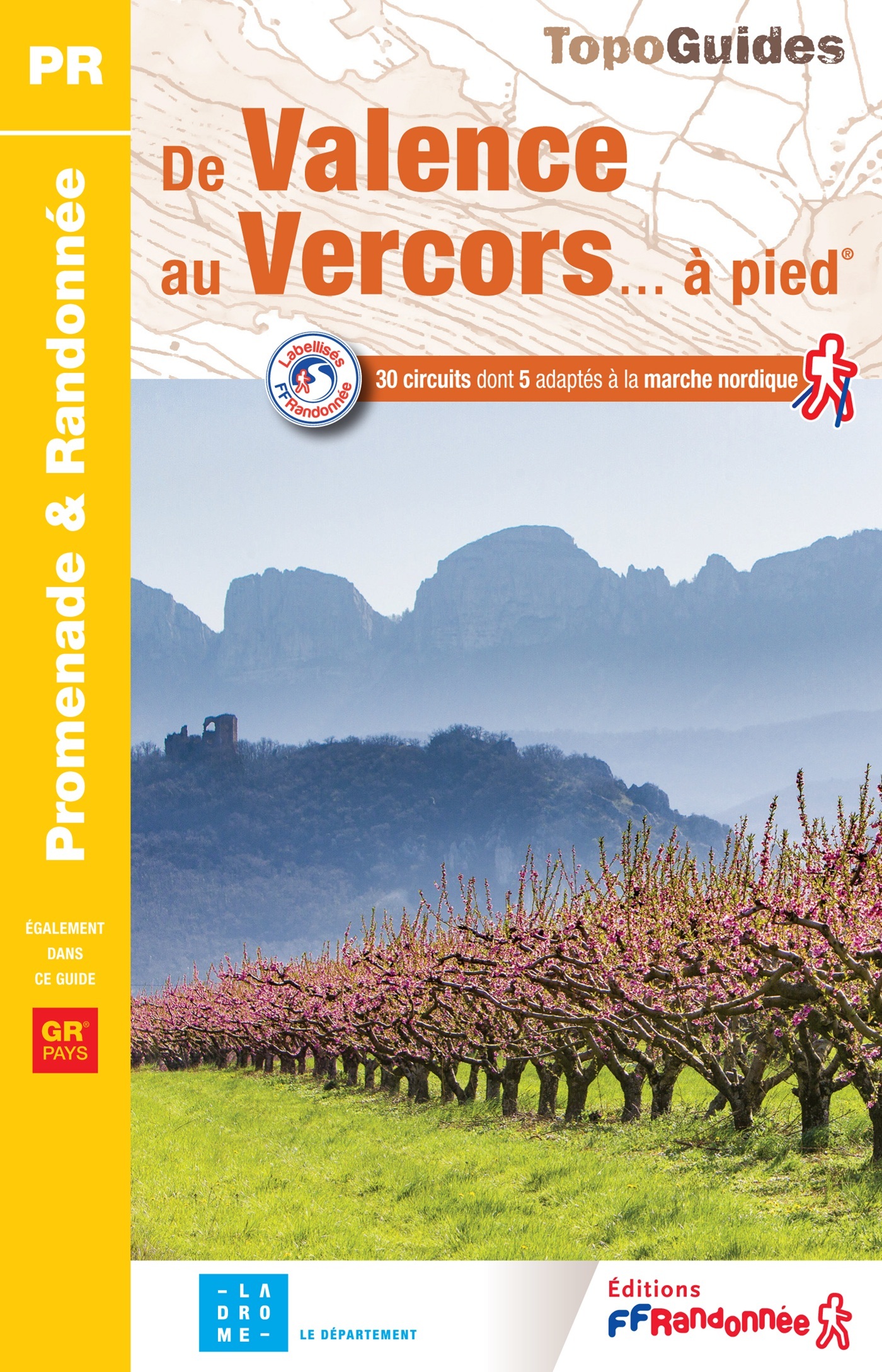 De Valence au Vercors à pied -  Collectif - FFRP