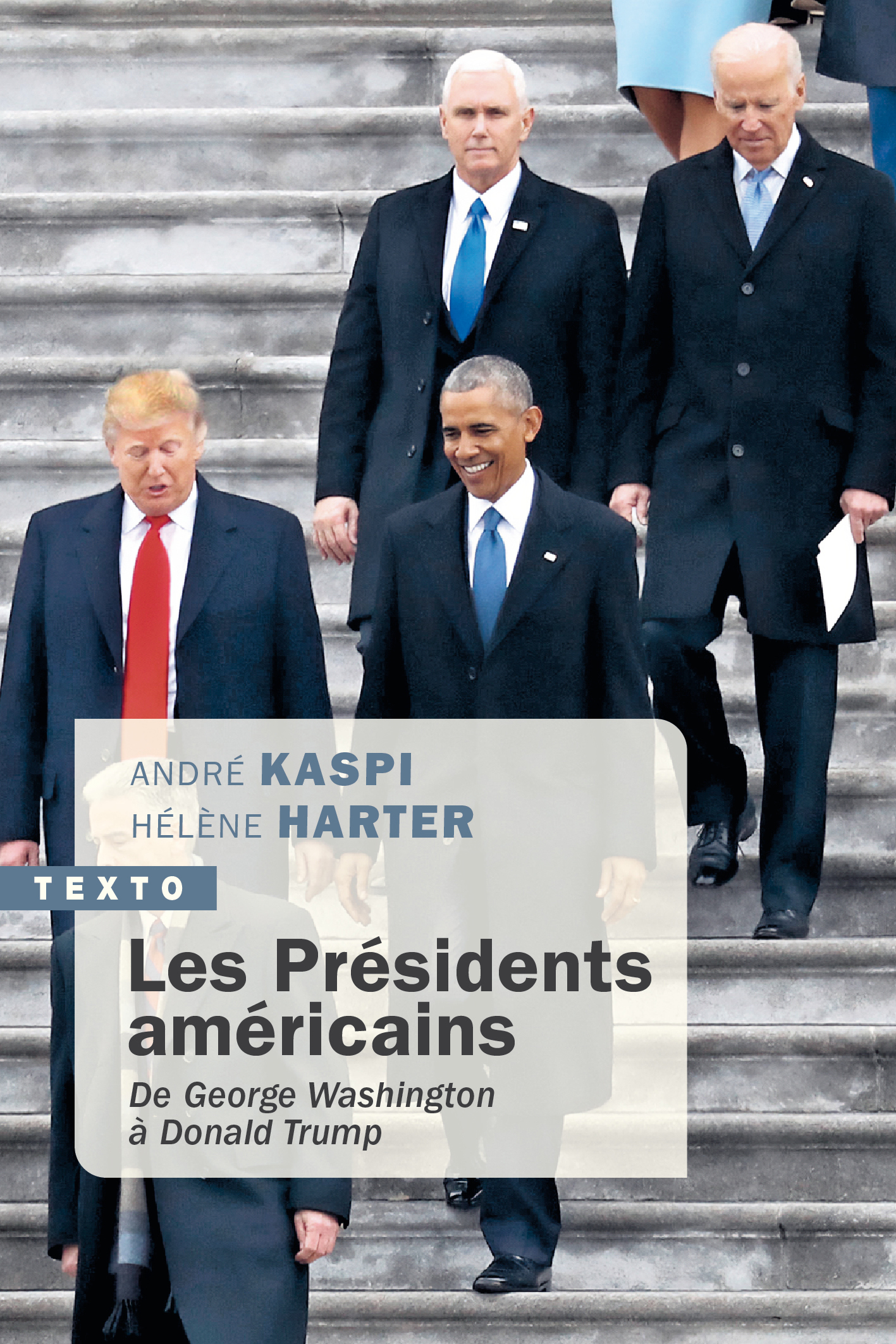 Les Présidents américains - Hélène Harter, André Kaspi - TALLANDIER