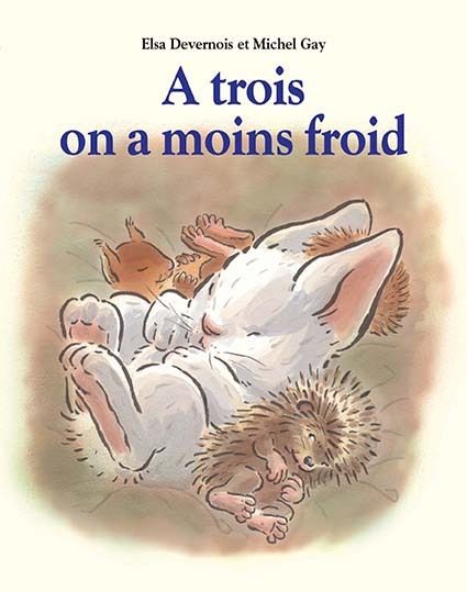 À trois on a moins froid - Elsa Devernois - EDL