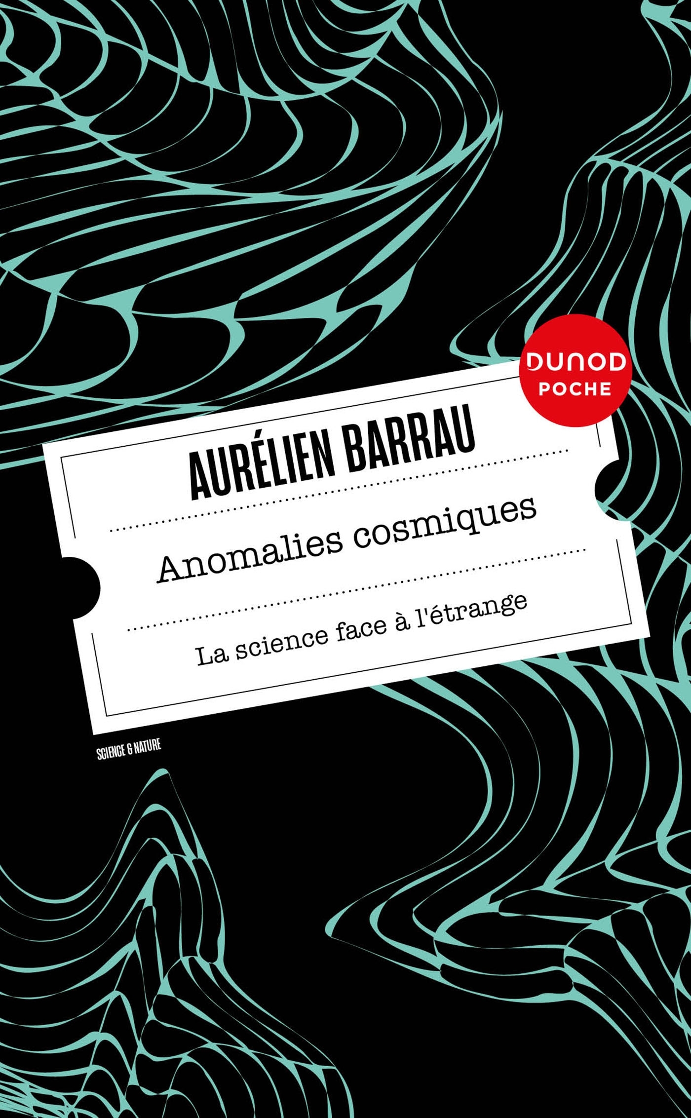 Anomalies cosmiques - Aurélien Barrau - DUNOD
