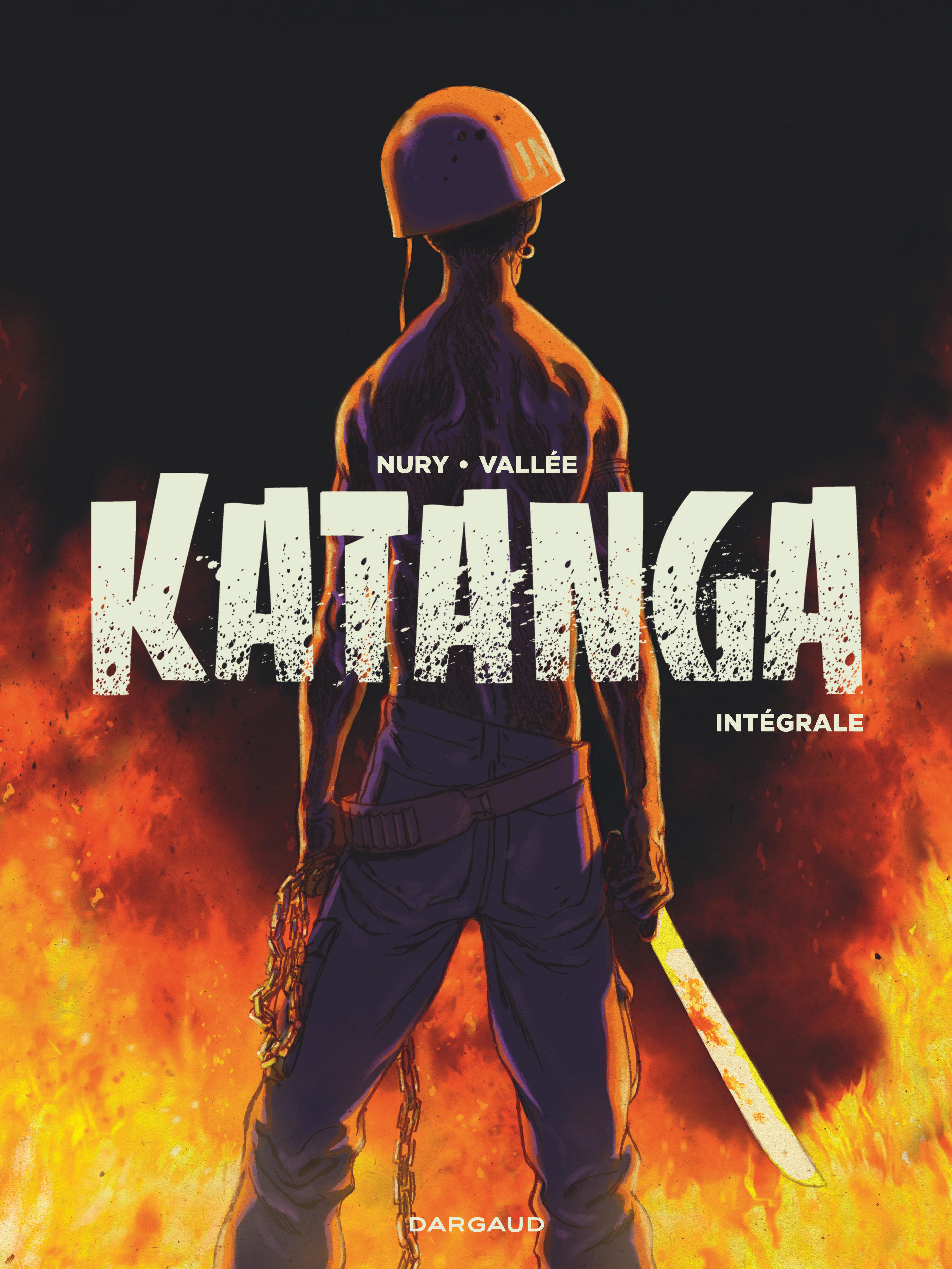 Katanga - Katanga - Intégrale -  Nury Fabien - DARGAUD