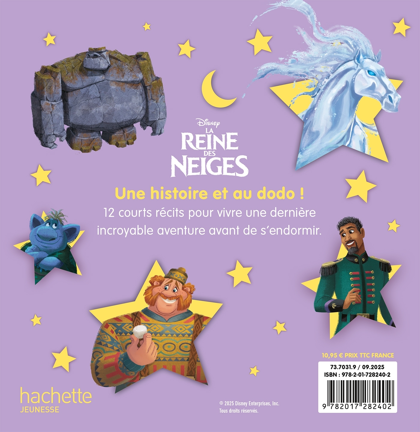 LA REINE DES NEIGES - Mes petites histoires avant d'aller dormir -  Vol. 2 - Disney -  - DISNEY HACHETTE
