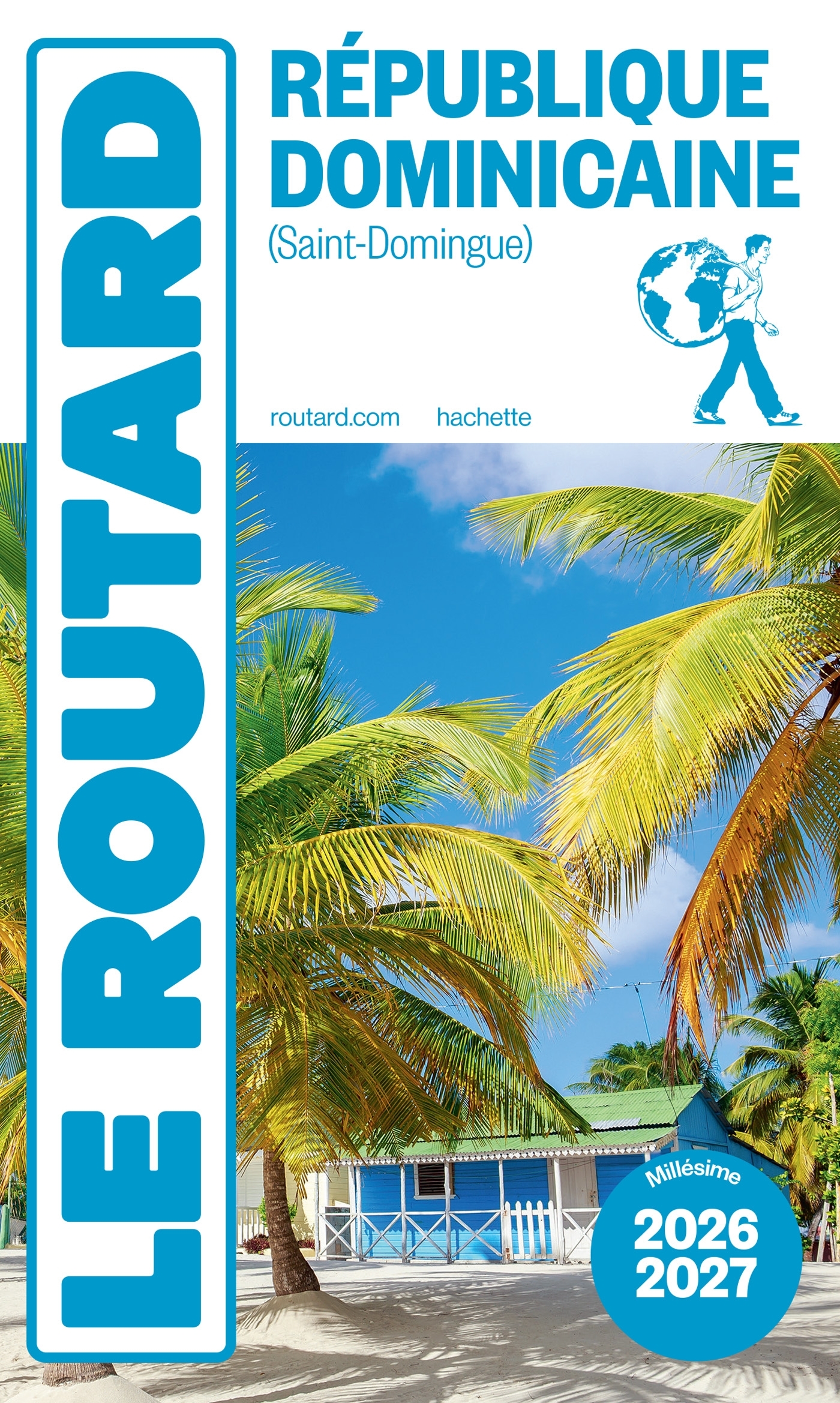 Guide du Routard République dominicaine 2026/27 -   - HACHETTE TOURI