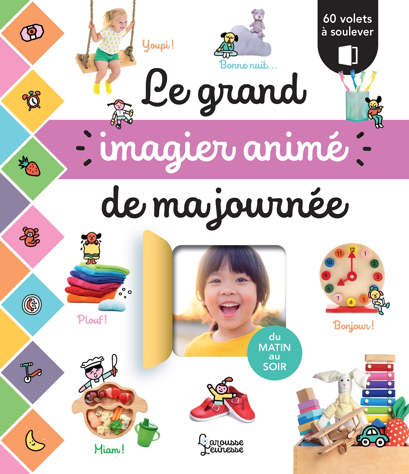 Le grand imagier animé Ma journée -  - LAROUSSE