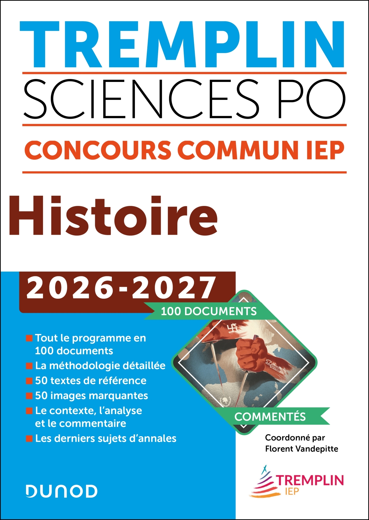 Tremplin Sciences Po Histoire Concours commun 2026-2027 - Florent Vandepitte, Yann Jeantet - DUNOD
