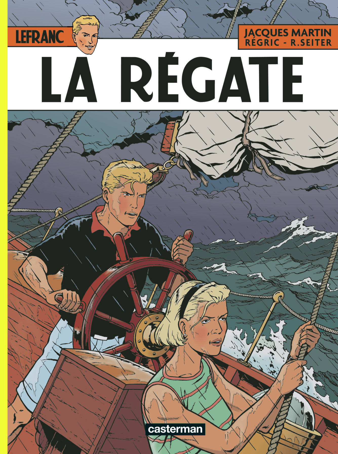 La Régate -  JACQUES MARTIN / REGRIC / ROGER SEITER - CASTERMAN