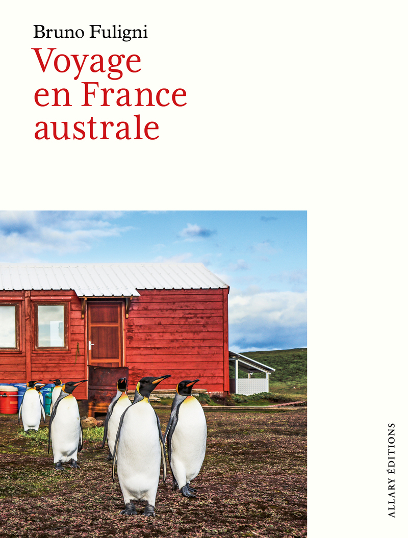 Voyage en France australe - Bruno Fuligni - ALLARY