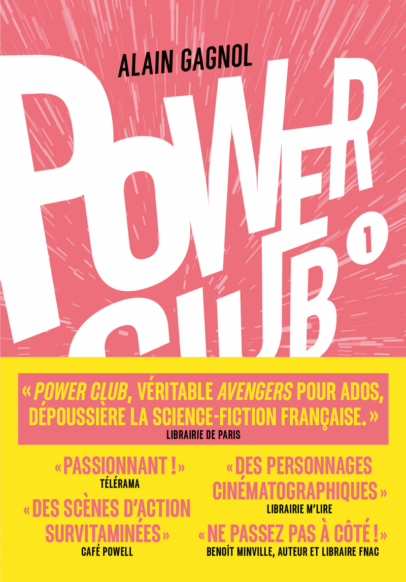 Power Club - Tome 01 L'apprentissage - Alain Gagnol - SYROS JEUNESSE