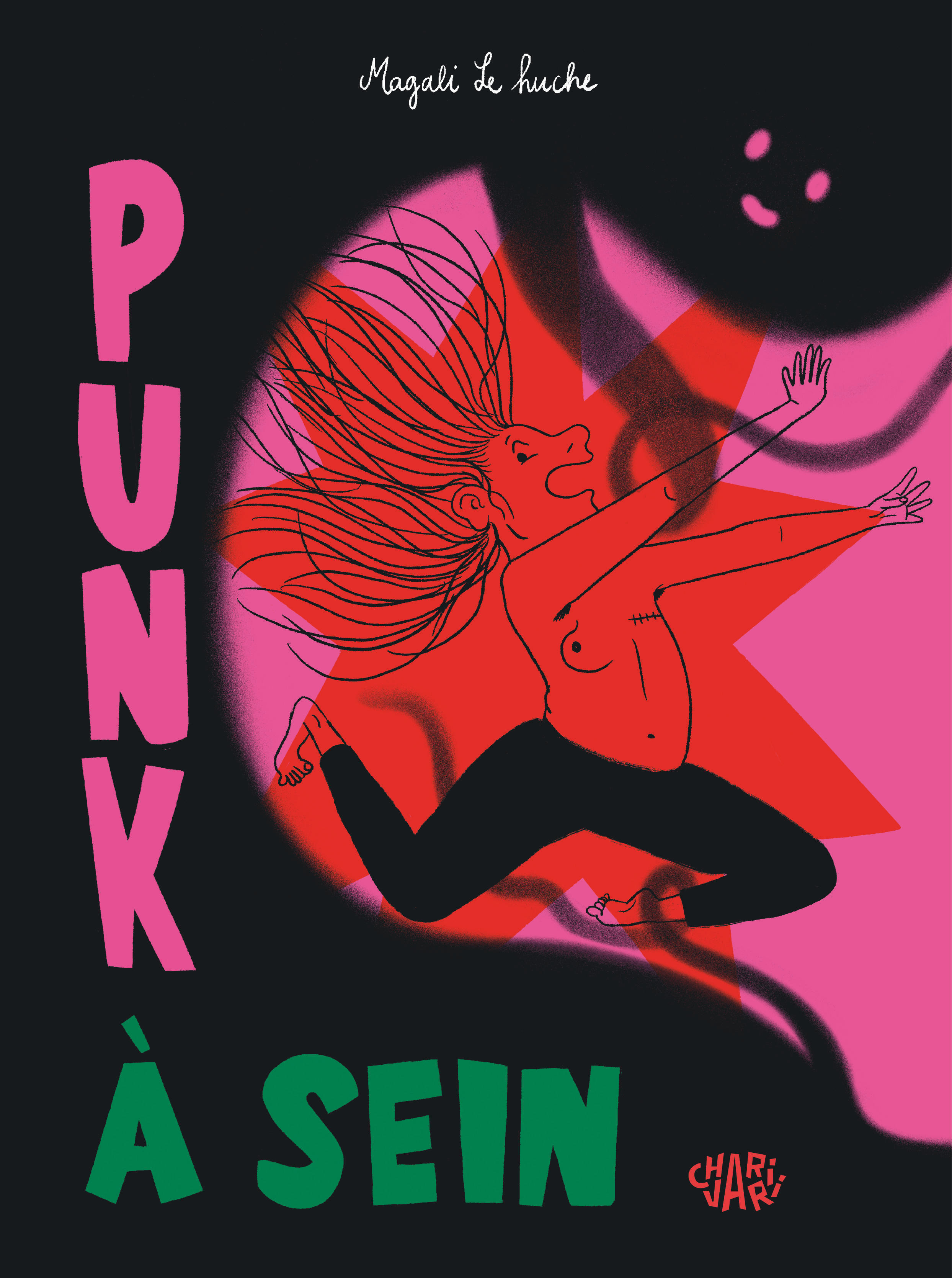 Punk à sein -  Le Huche Magali - CHARIVARI