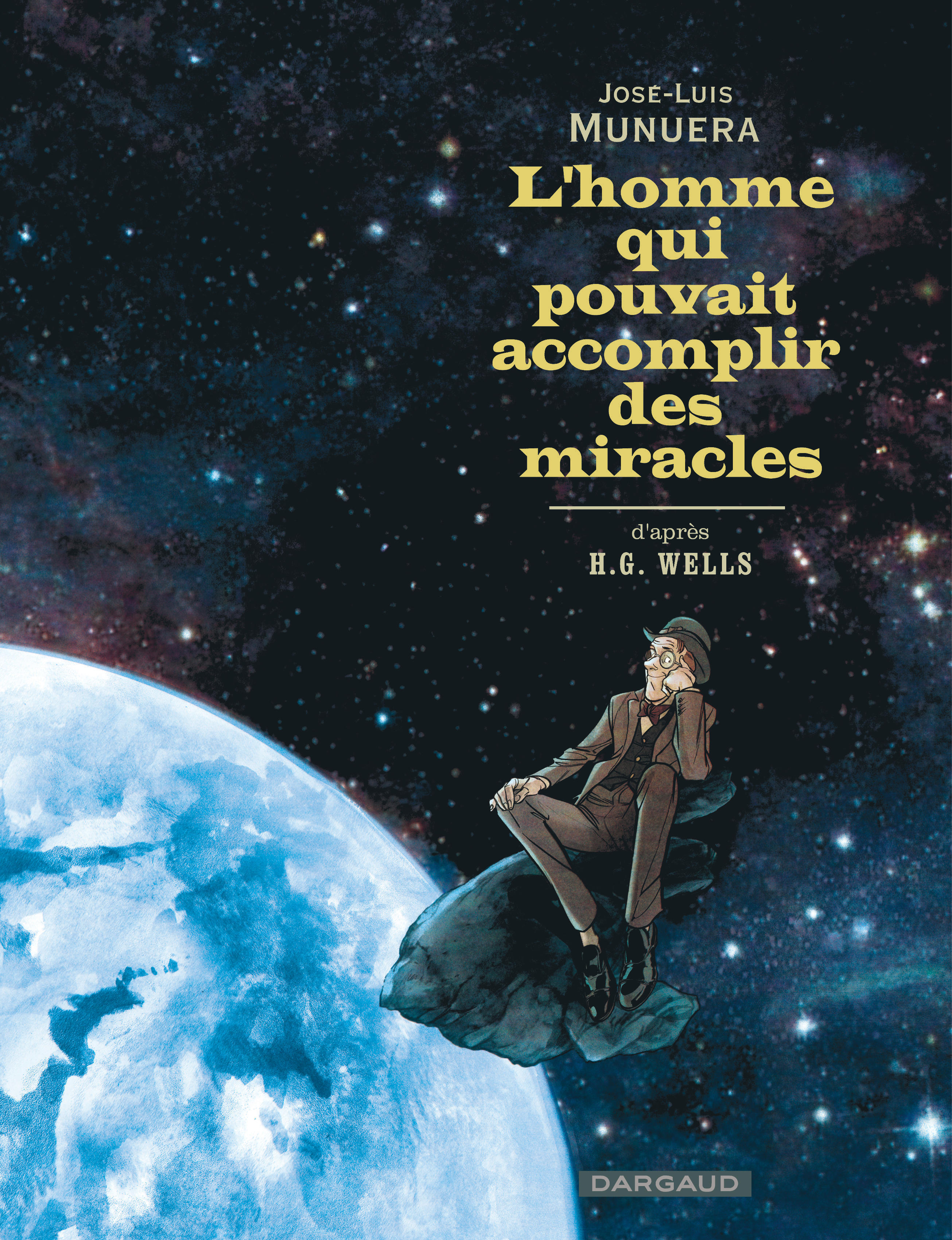 L'homme qui pouvait accomplir des miracles -  Munuera Jose Luis - DARGAUD
