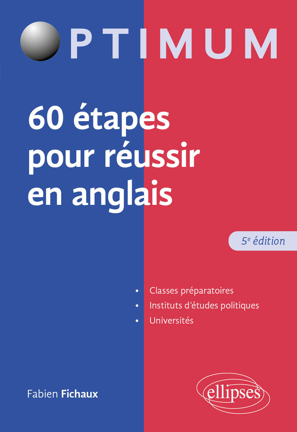 60 étapes pour réussir en anglais - Fabien Fichaux - ELLIPSES