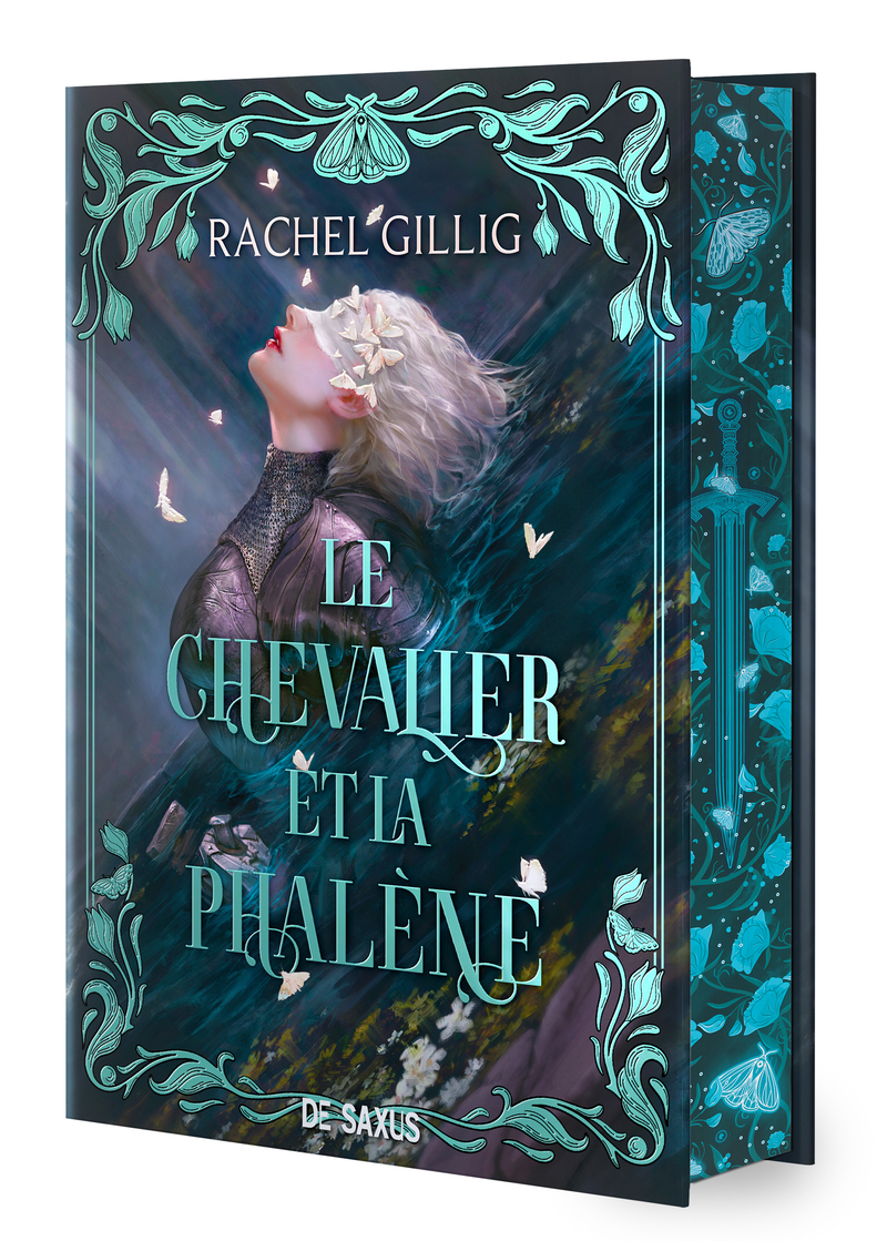 Le Chevalier et la Phalène - Livre 01 Le Royaume d'Euroche (relié) - Rachel Gillig - DE SAXUS