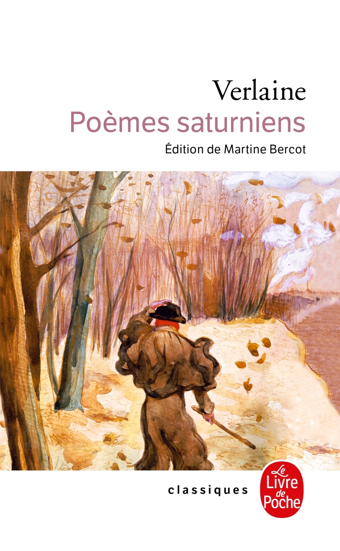 Poèmes saturniens - Paul Verlaine - LGF