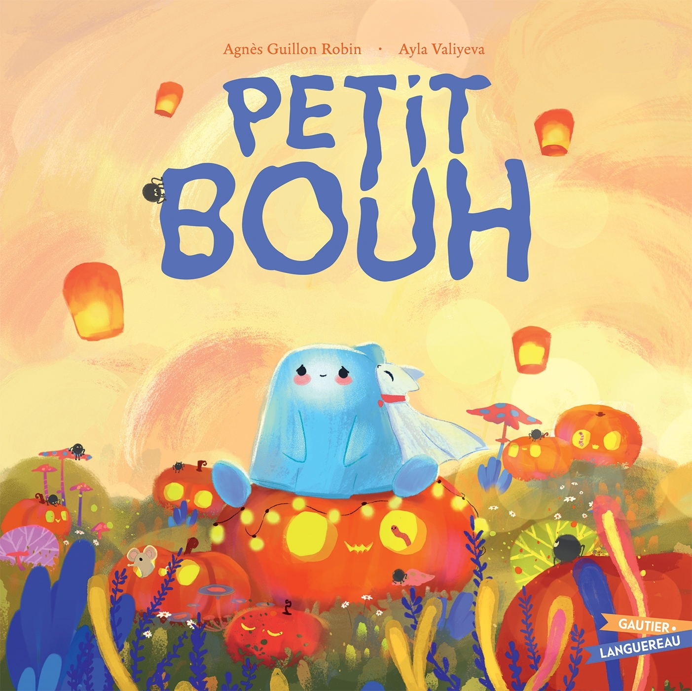 Petit Bouh - Agnès Guillon Robin - GAUTIER LANGU.