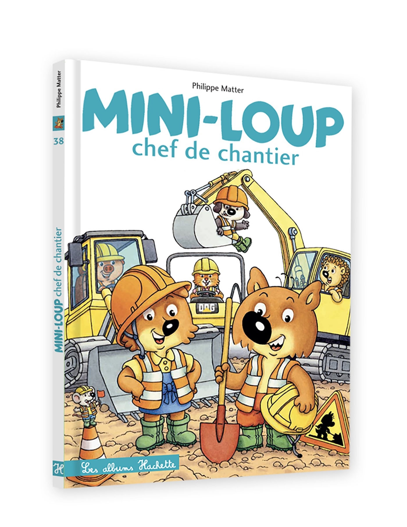 Mini-Loup chef de chantier - Philippe Matter - HACHETTE ENFANT