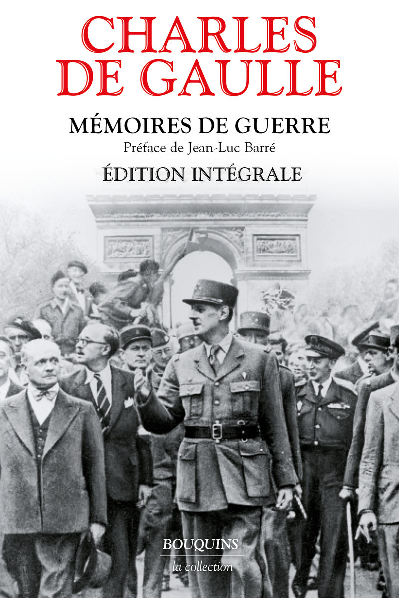 Mémoires de guerre - Charles De Gaulle - BOUQUINS