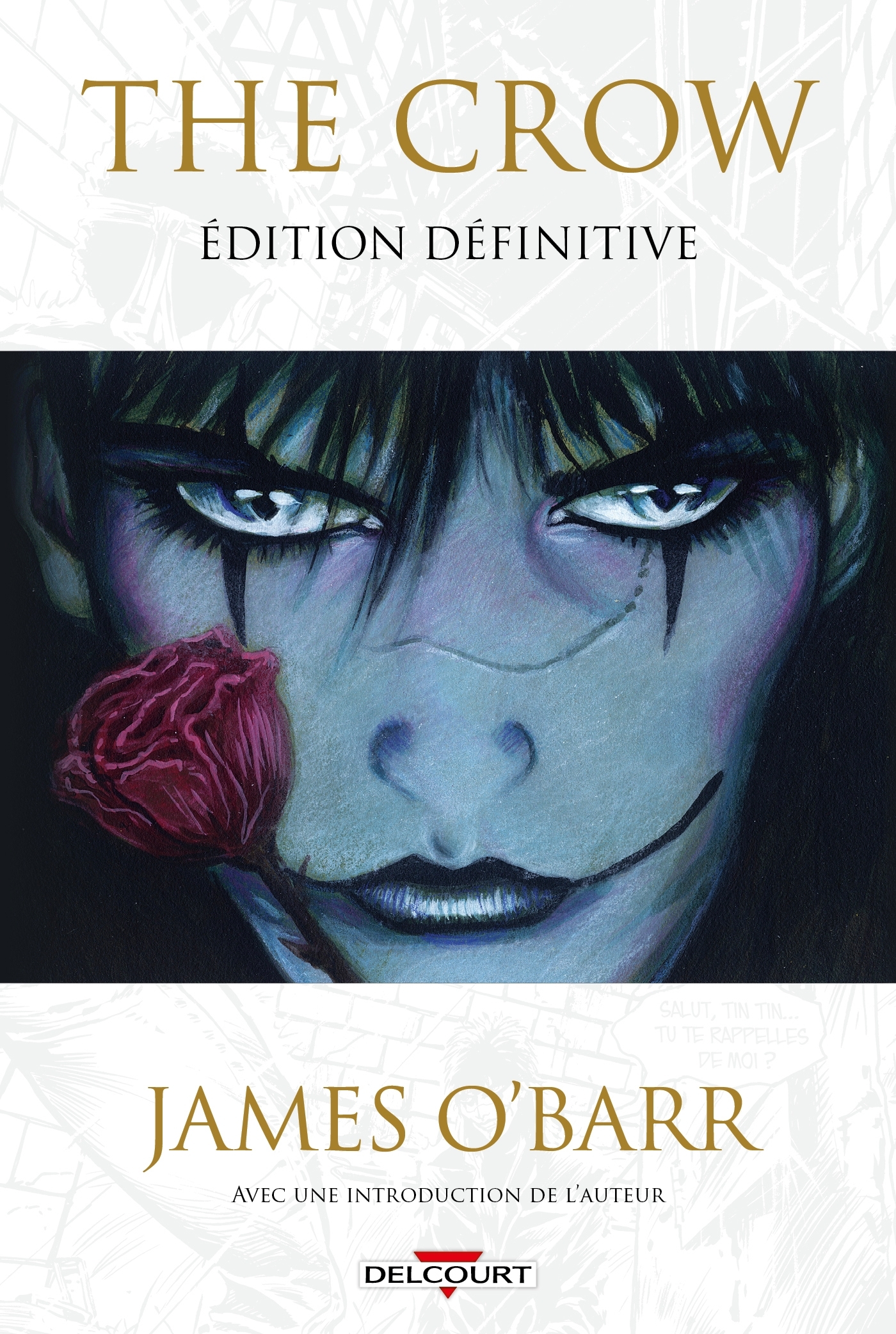 The Crow - John WAGNER, James O'Barr - DELCOURT
