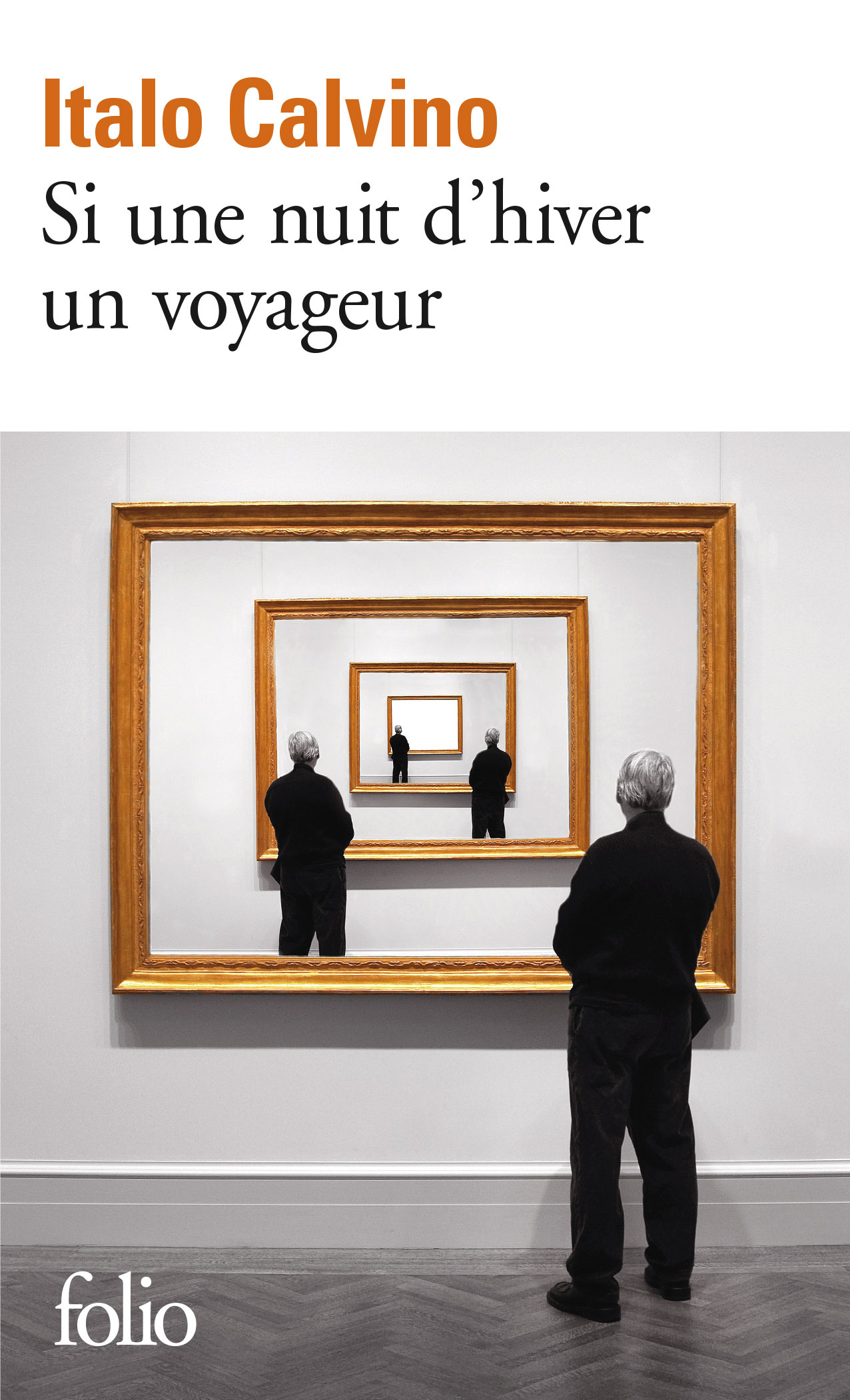 Si une nuit d'hiver un voyageur - Italo Calvino - FOLIO