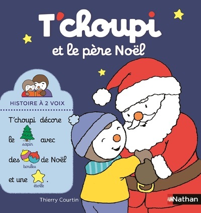 T'choupi et le père Noël - COURTIN THIERRY - NATHAN
