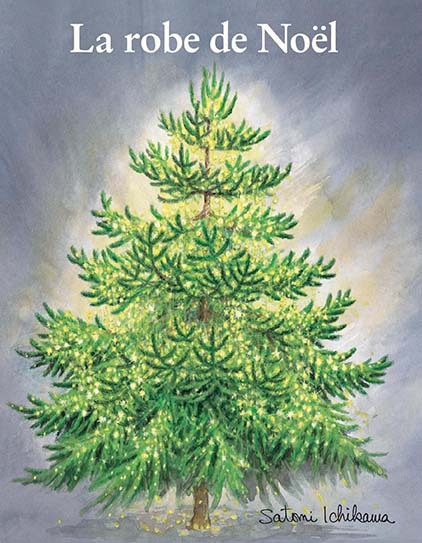 La robe de Noël - Satomi Ichikawa - EDL