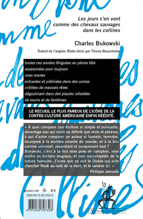 Les jours s'en vont comme des chevaux sauvages dans les collines - Charles Bukowski - DIABLE VAUVERT