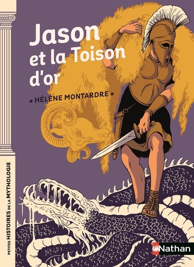Jason et la Toison d'or - Hélène Montardre - NATHAN