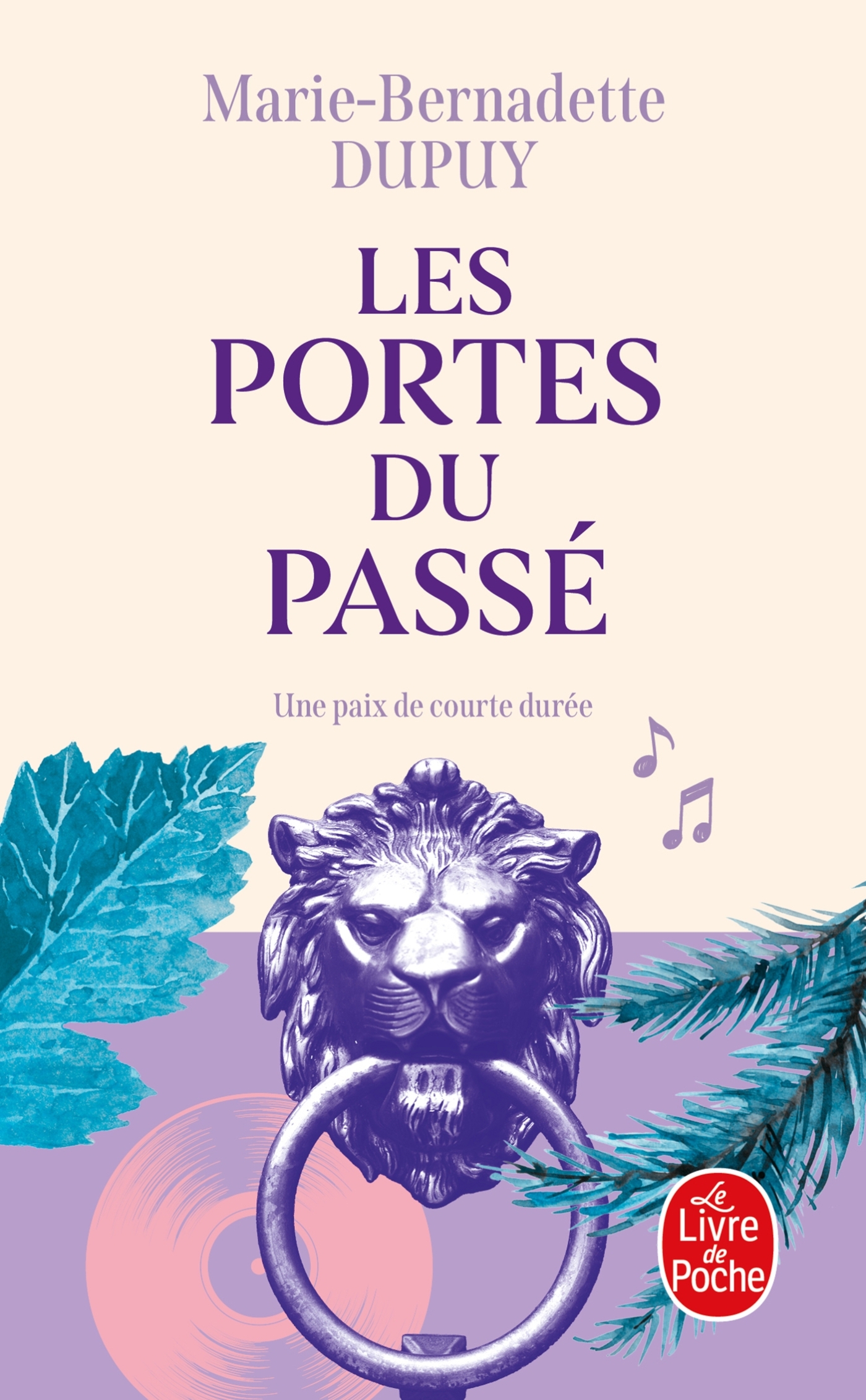Les Portes du passé (L'Orpheline des neiges, Tome 5) - Marie-Bernadette Dupuy - LGF