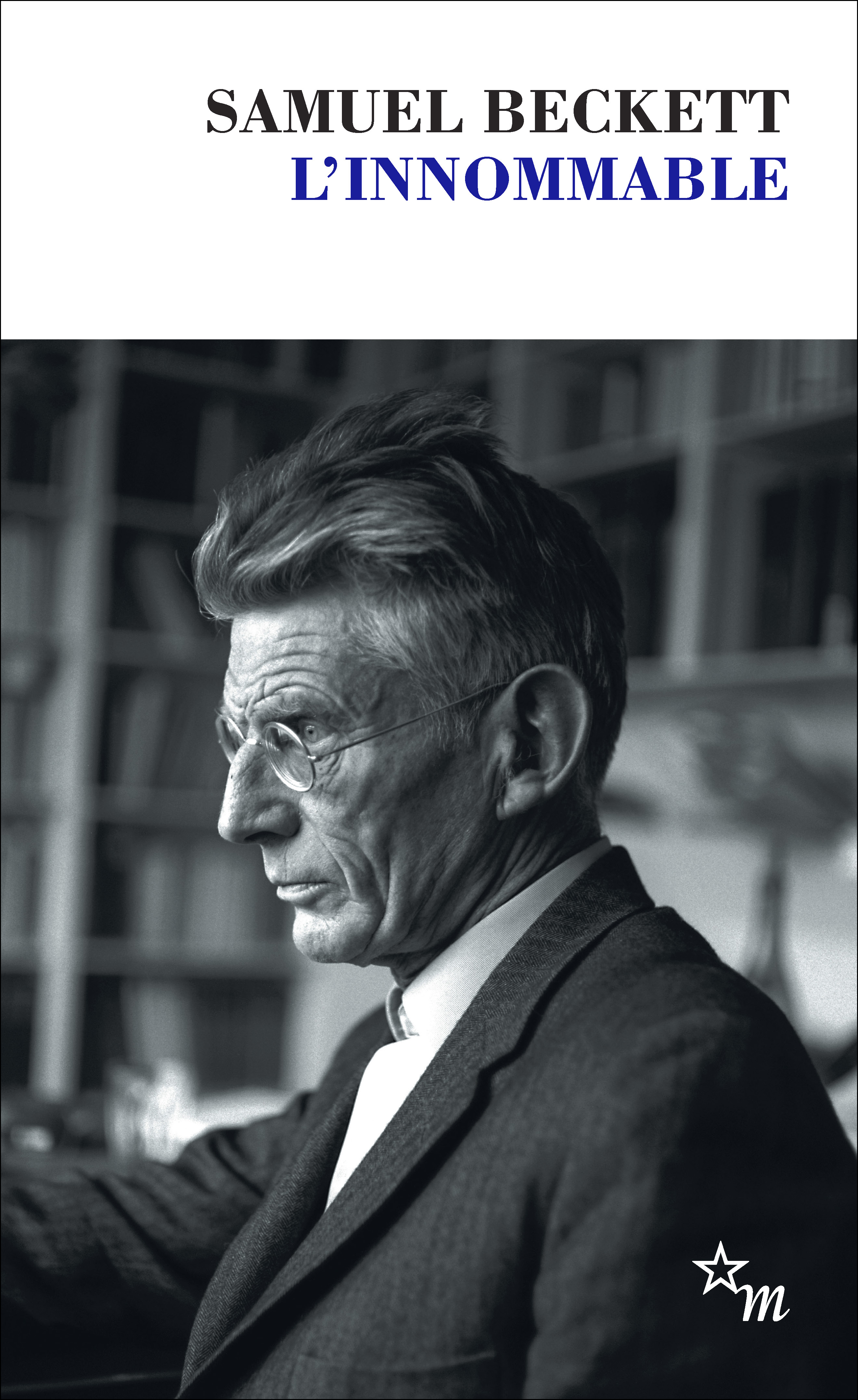L'INNOMMABLE - Samuel Beckett - MINUIT
