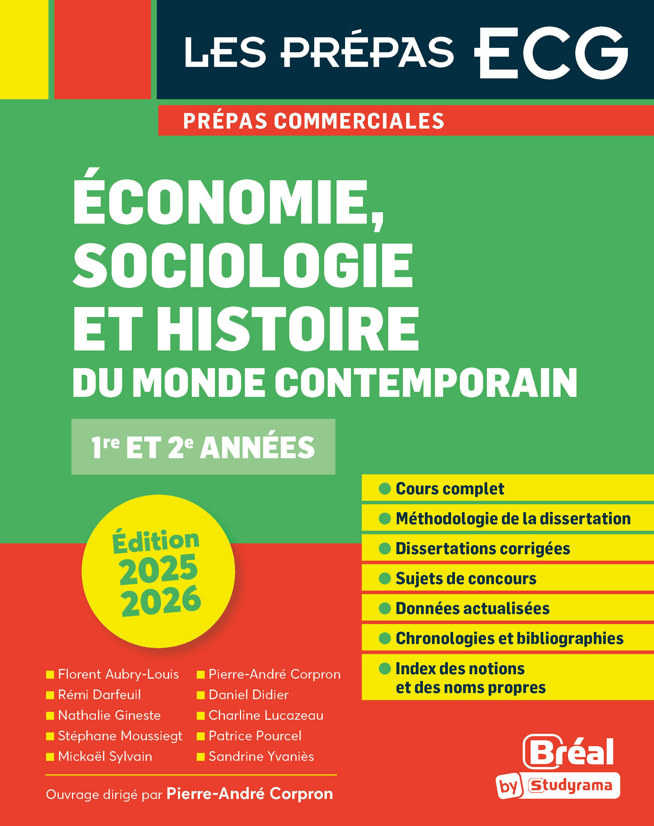 ÉCONOMIE, SOCIOLOGIE ET HISTOIRE DU MONDE CONTEMPORAIN 2025-2026 LES PREPAS ECG - Pierre-Andre Corpron - BREAL