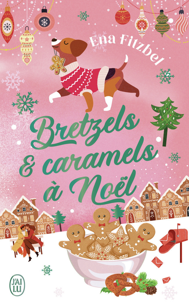 BRETZELS ET CARAMELS À NOËL - Ena Fitzbel - J'AI LU