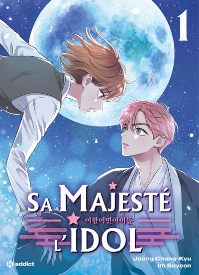 Sa Majesté l'Idol - Tome 1 Webtoon - Changkyu Jeong - KWORLD