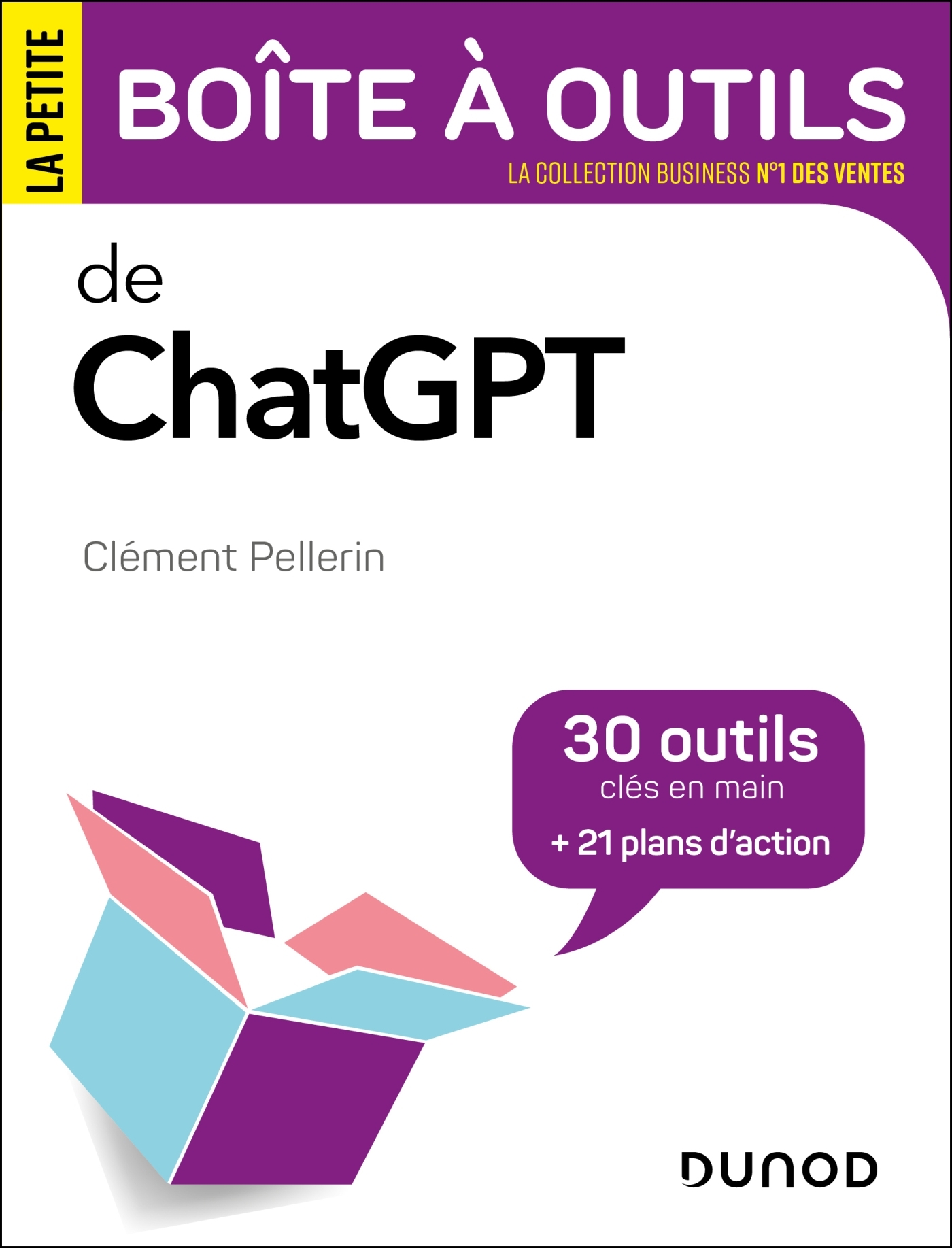 La petite boîte à outils de ChatGPT - Clément Pellerin - DUNOD