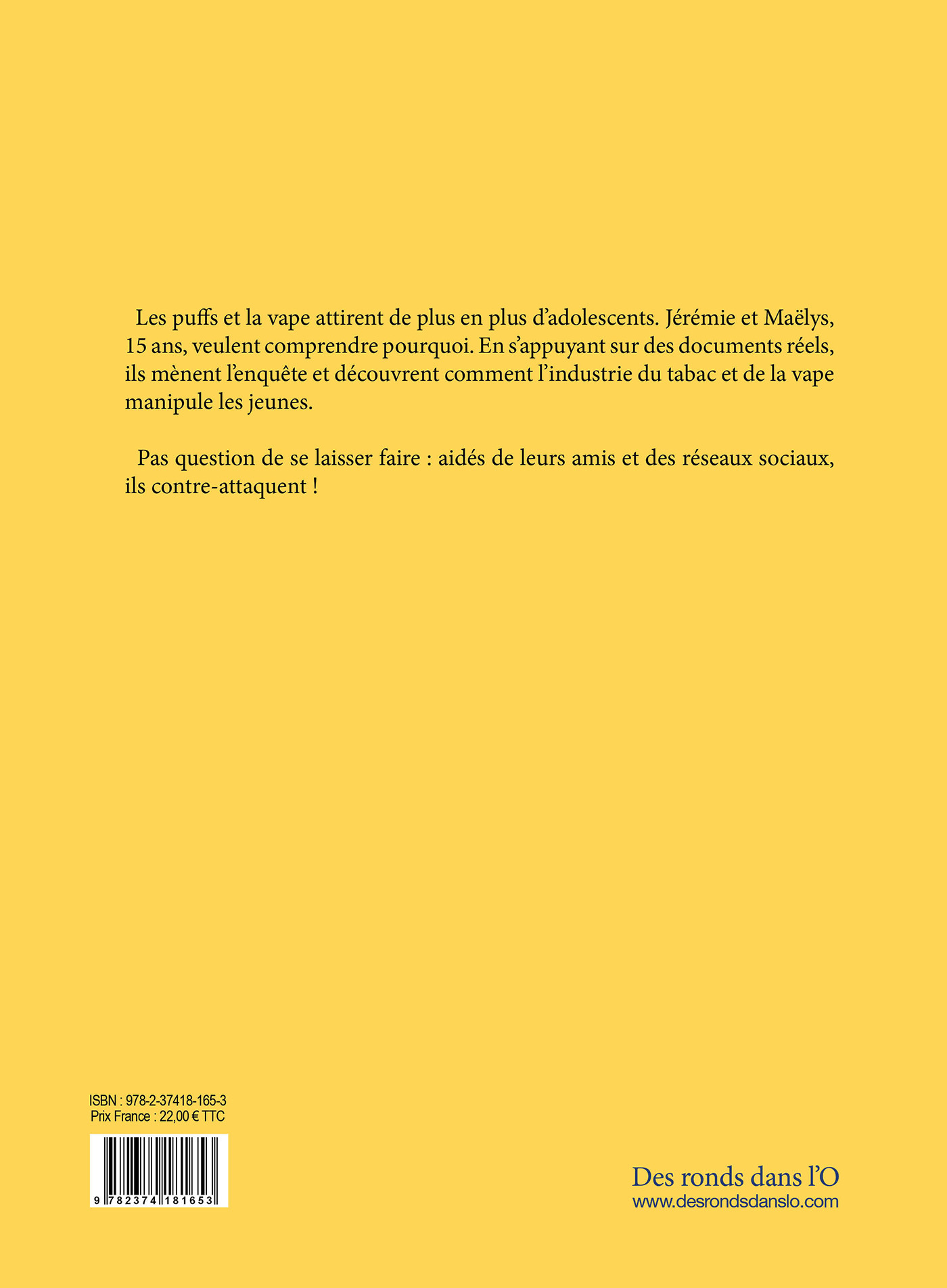 La Vape - Derrière le goût, le mensonge - Guillaume Coudray, ÉMILIE DAMBREVILLE - RONDS DANS L O