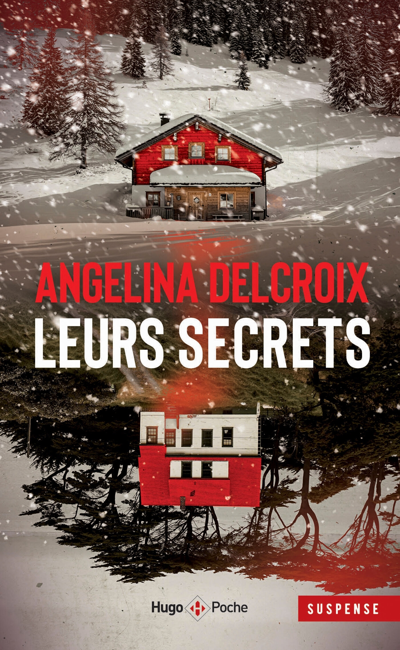 Leurs secrets - Angélina Delcroix - HUGO POCHE