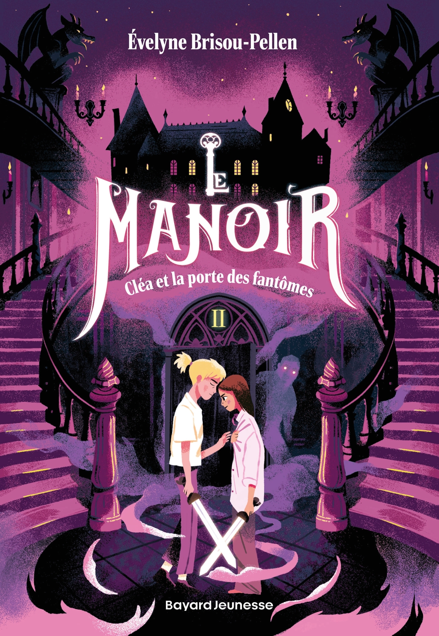 Le manoir saison 1, Tome 02 - Évelyne BRISOU-PELLEN - BAYARD JEUNESSE
