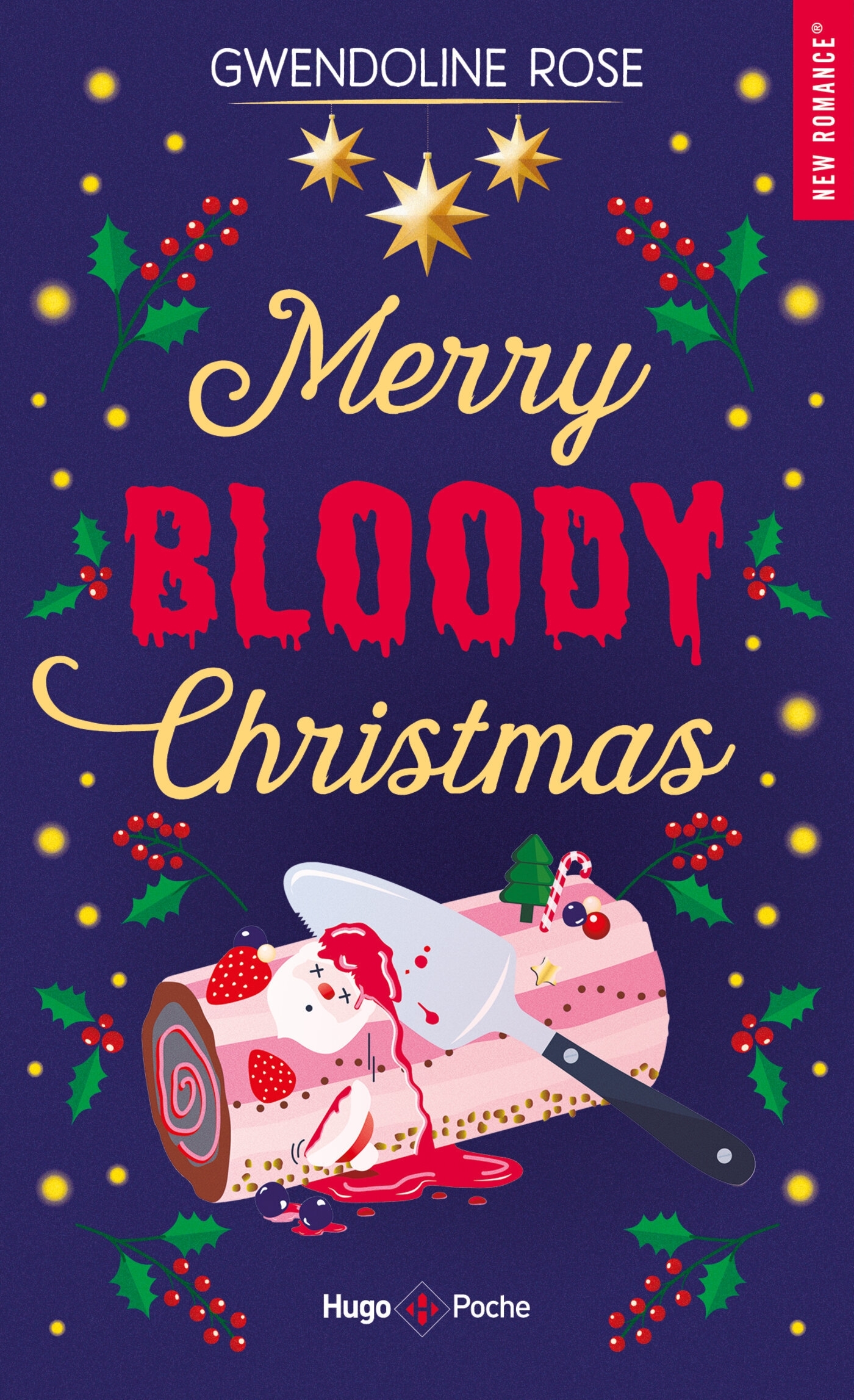 Merry Bloody Christmas - Gwendoline Rose - HUGO POCHE