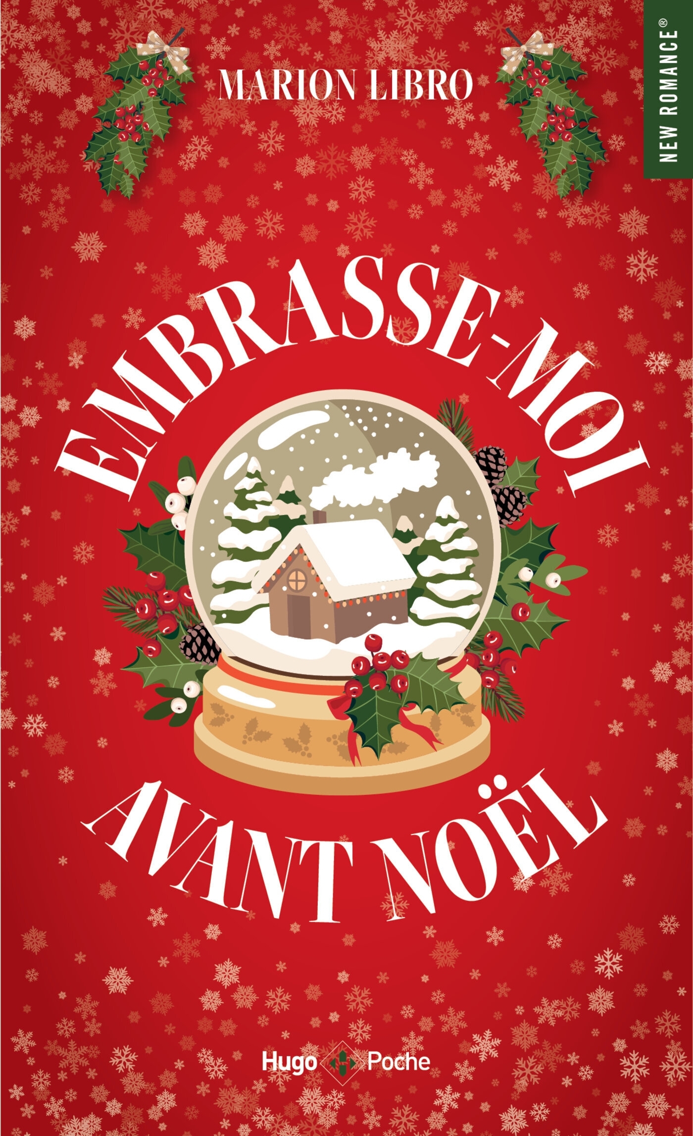 Embrasse-moi avant Noël - Marion Libro - HUGO POCHE