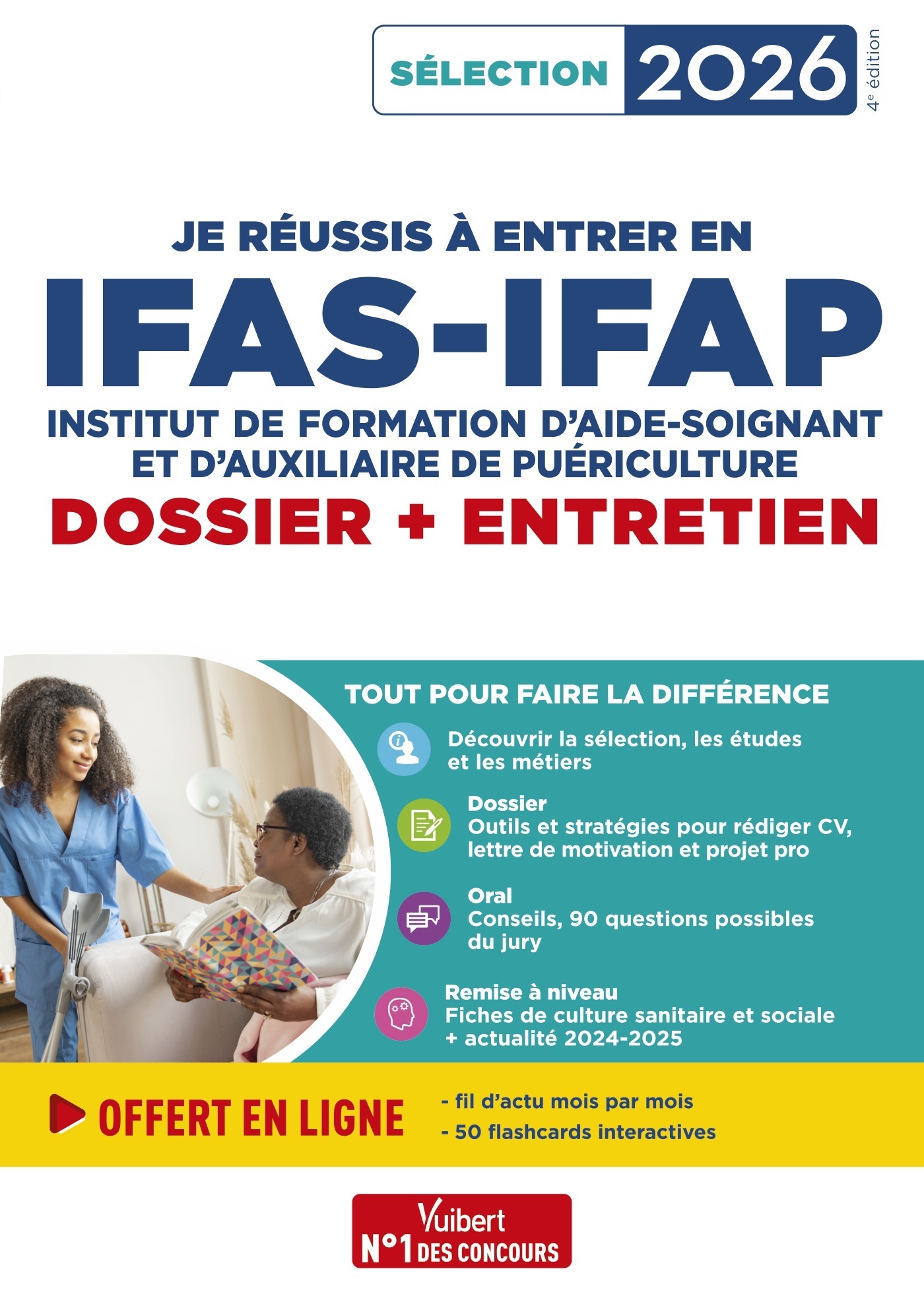Je réussis à entrer en IFAS-IFAP : dossier et entretien oral - Marion Gauthier, Mandi Gueguen - VUIBERT