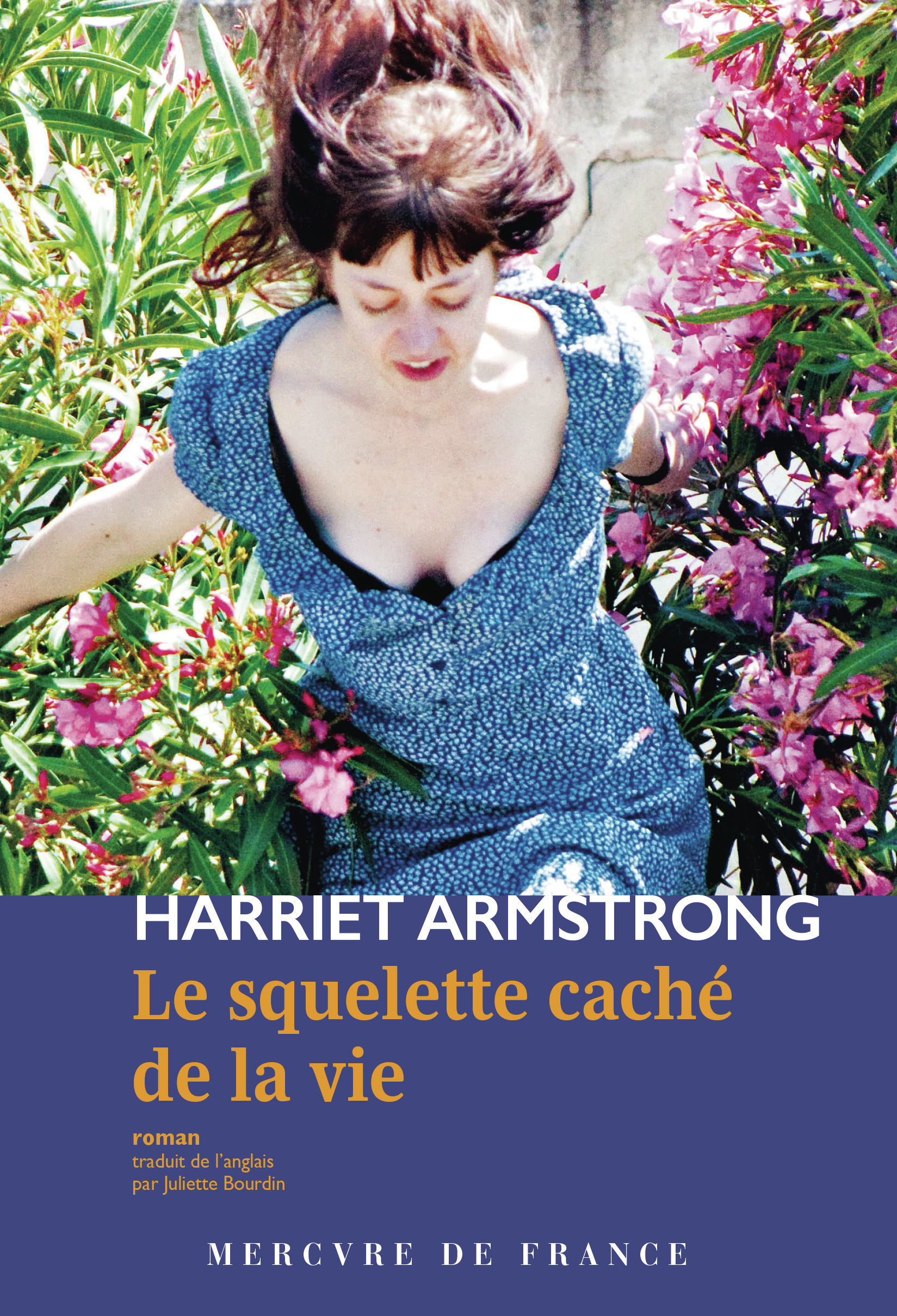 Le squelette caché de la vie - Harriet Armstrong - MERCURE DE FRAN